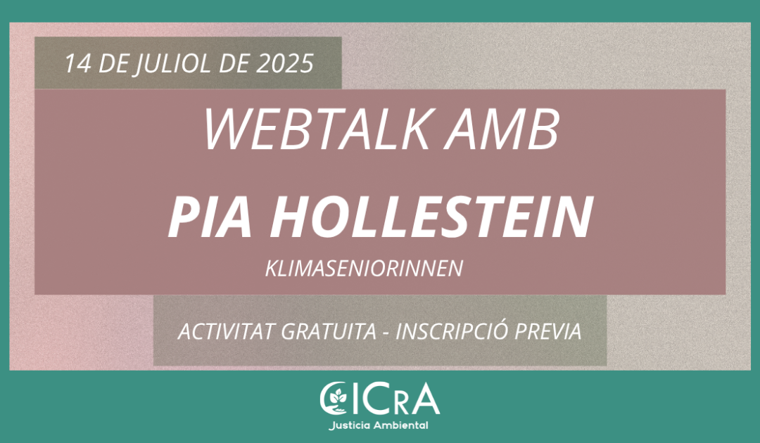 14/07: Webtalk amb Pia Hollestein (KlimaSeniorinnen). Drets humans i justícia climàtica