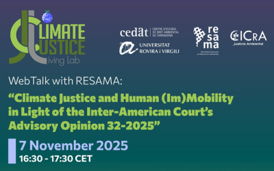 7/11 Webtalk amb RESAMA: «Climate Justice and Human (Im)Mobility in Light of the Inter-American Court’s Advisory Opinion 32-2025» 