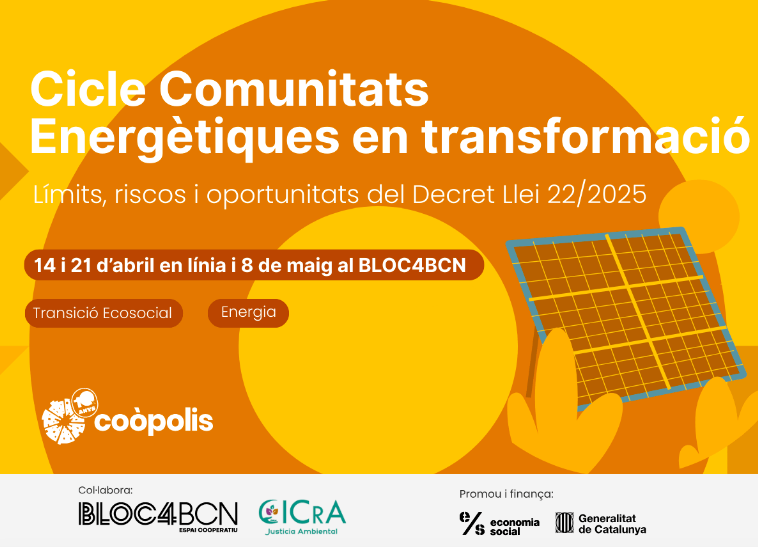 Organitzem el cicle “Comunitats energètiques en transformació”